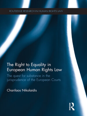 cover image of The Right to Equality in European Human Rights Law